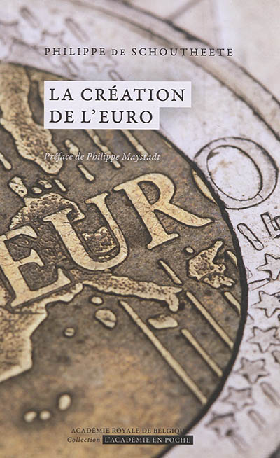La création de l'euro