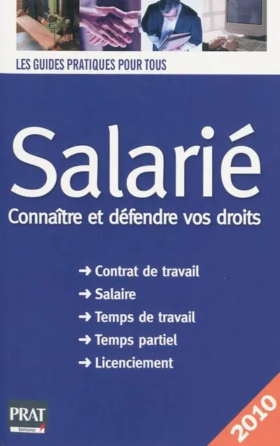 Salarié : connaître et défendre vos droits