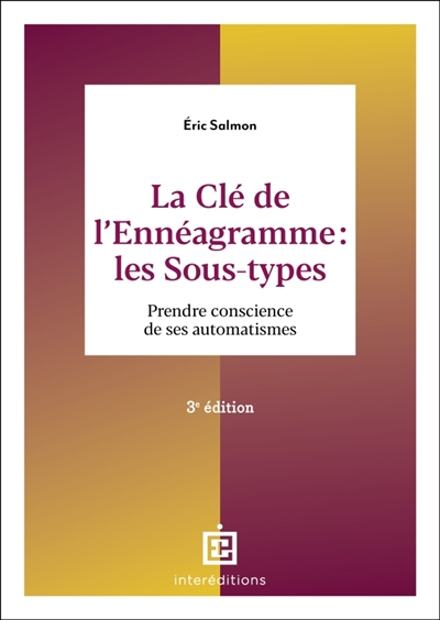 La clé de l'ennéagramme :...