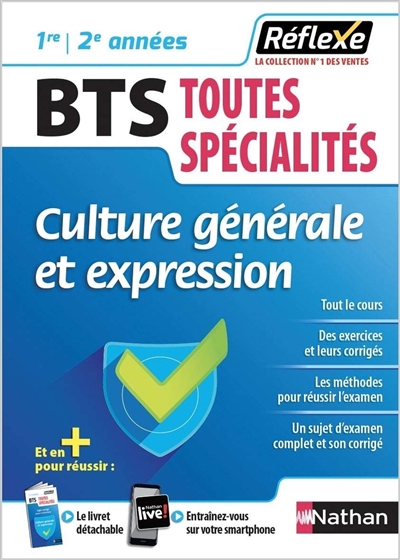 Culture générale et expression, BTS toutes spécialités, 1re-2e années