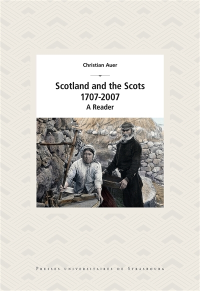 Scotland and the Scots,...