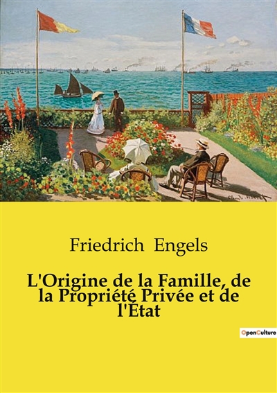 L'Origine de la Famille, de la Propriété Privée et de l'Etat