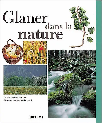 Glaner dans la nature