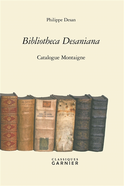 Bibliotheca Desaniana : catalogue Montaigne