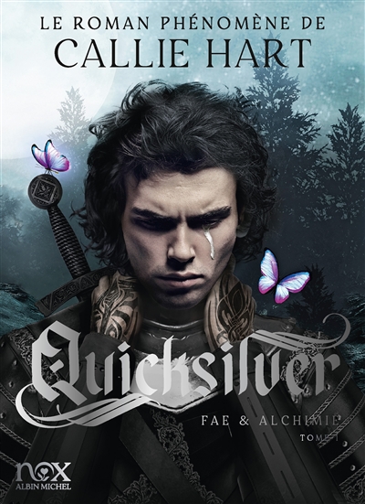Fae & alchimie. Vol. 1. Quicksilver