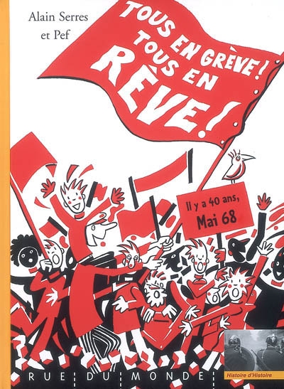 Tous en grève ! Tous en rêve ! : mai 68