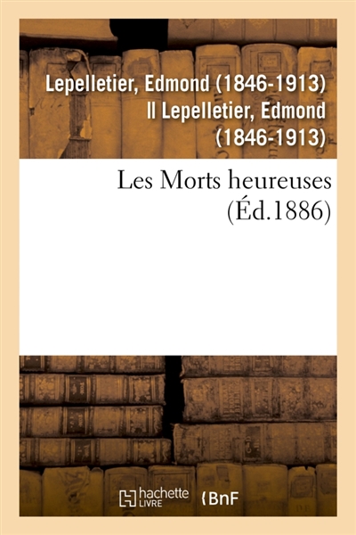 Les Morts heureuses