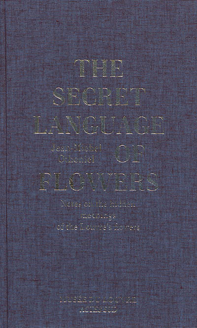 The secret language of flowers : notes on the hidden meanings of the Louvre's flowers