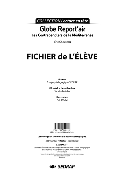 Globe report'air. Vol. 1. Les contrebandiers de la Méditerranée, Eric Chevreau : fichier de l'élève