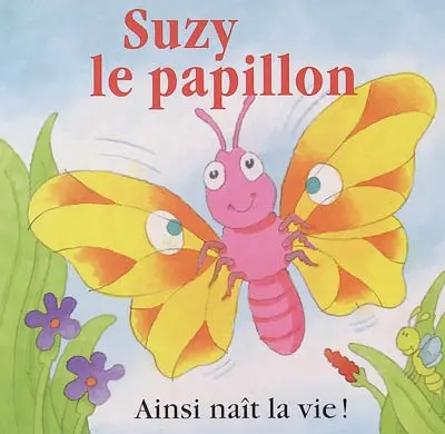 Suzy le papillon