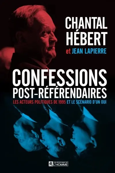 Confessions post-référendaires : les acteurs politiques de 1995 et le scénario d'un oui