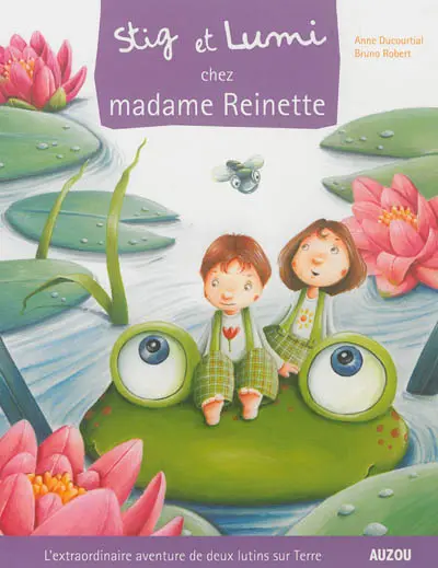 Stig et Lumi. Vol. 3. Stig et Lumi chez madame Reinette