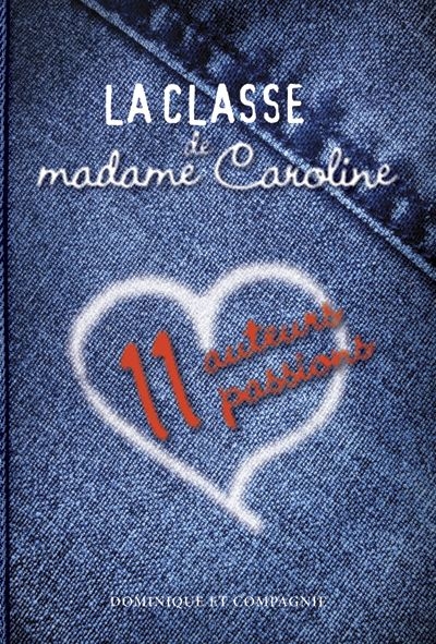 La classe de madame Caroline