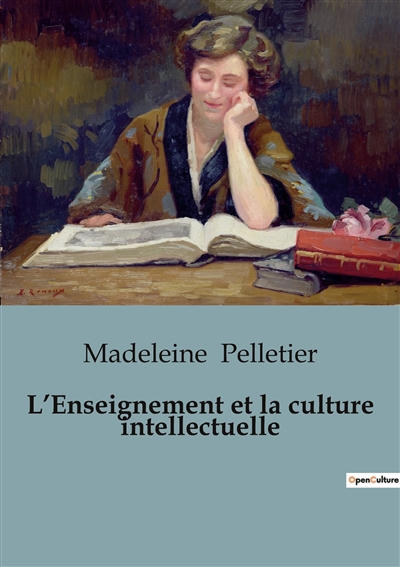 L’Enseignement et la culture intellectuelle