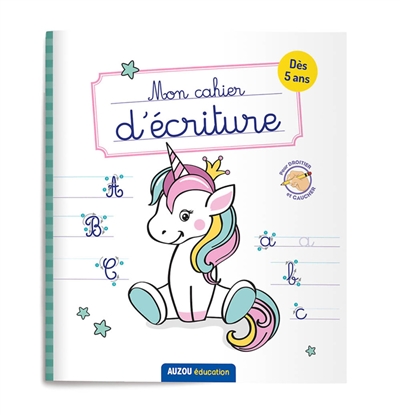 Mon cahier d'écriture :...