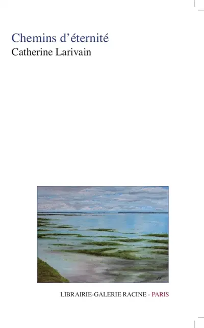 Chemins d'éternité