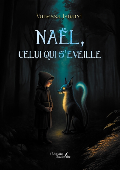 Naël, celui qui s'éveille