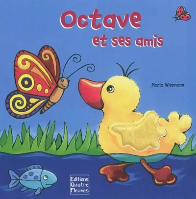 Octave et ses amis