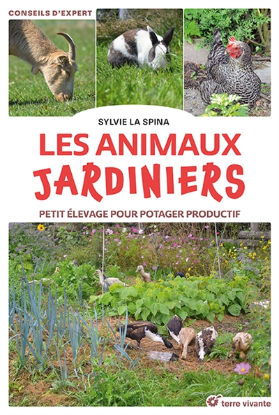 Les animaux jardiniers :...