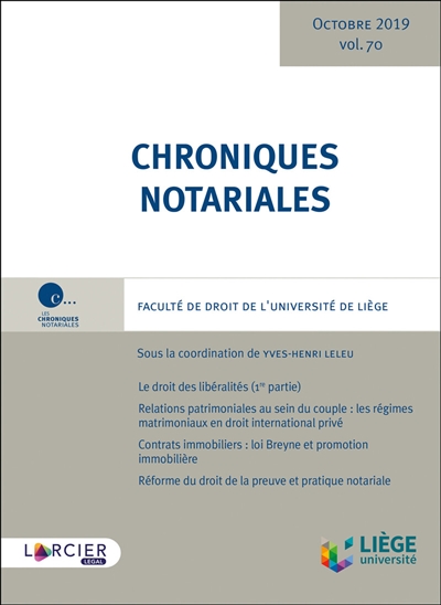 Chroniques notariales. Vol. 70