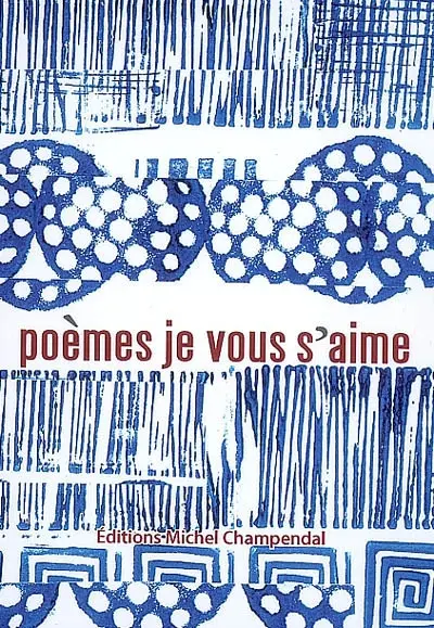 Poèmes je vous s'aime