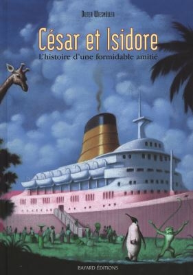 César et Isidore : L'histoire d'une formidable amitié