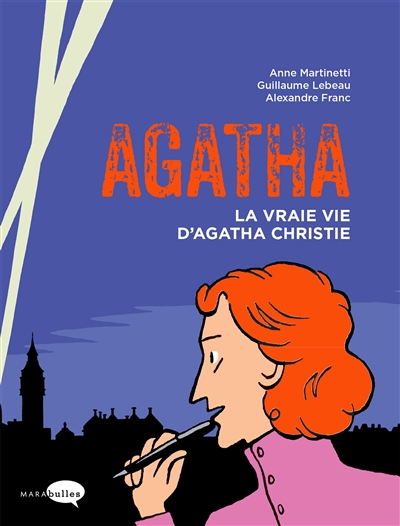 Agatha : la vraie vie d'Agatha Christie