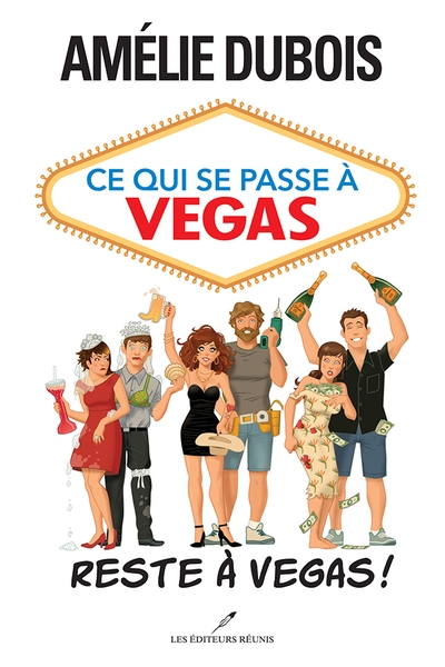 Ce qui se passe à Vegas... Reste à Vegas !