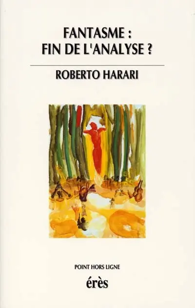 Fantasme, fin de l'analyse ?