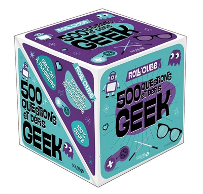 Roll'cube : 500 questions et défis geek