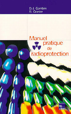 Manuel pratique de radioprotection