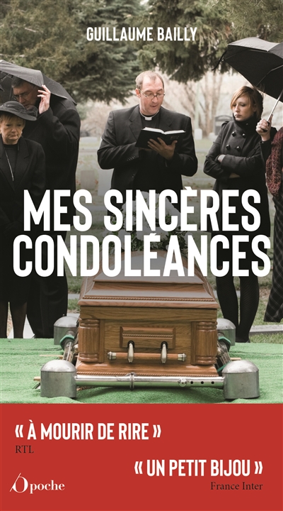Mes sincères condoléances : les plus belles perles d'enterrements