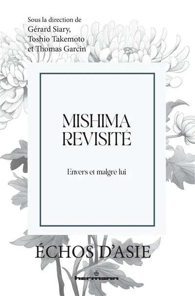 Mishima revisité : envers et malgré lui