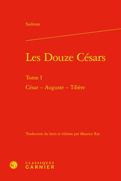 Les douze Césars. Vol. 1....