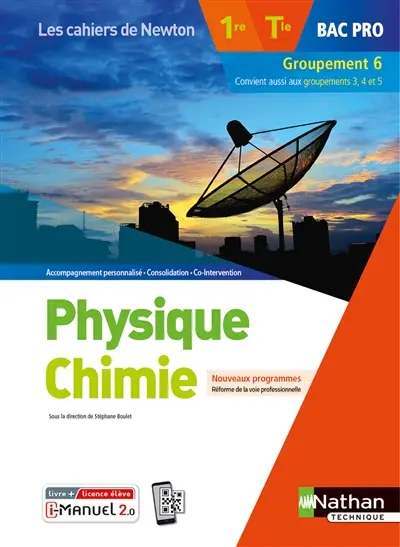 Physique chimie 1re, terminale bac pro, groupement 6 : nouveaux programmes, réforme de la voie professionnelle