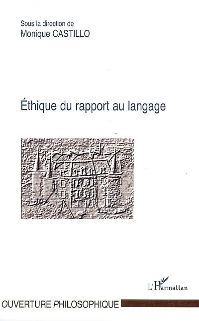 Ethique du rapport au langage