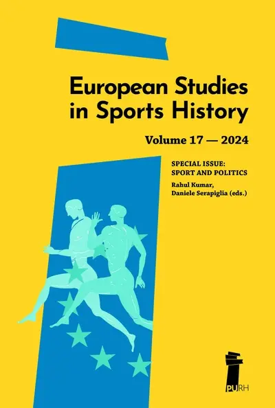 European studies in sports history, n° 17. Special issue : sport and politics