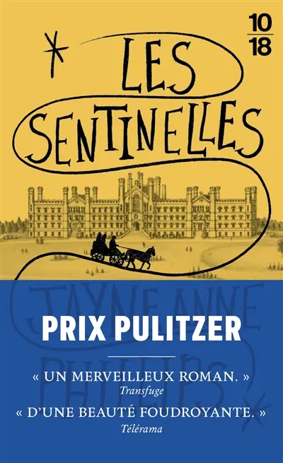 Les sentinelles