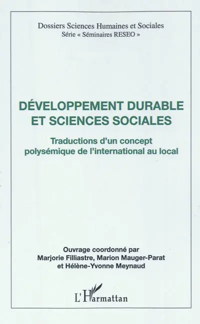 Développement durable et sciences sociales : traductions d'un concept polysémique de l'international au local