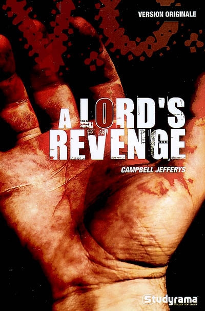 A lord's revenge. La vengeance d'un lord