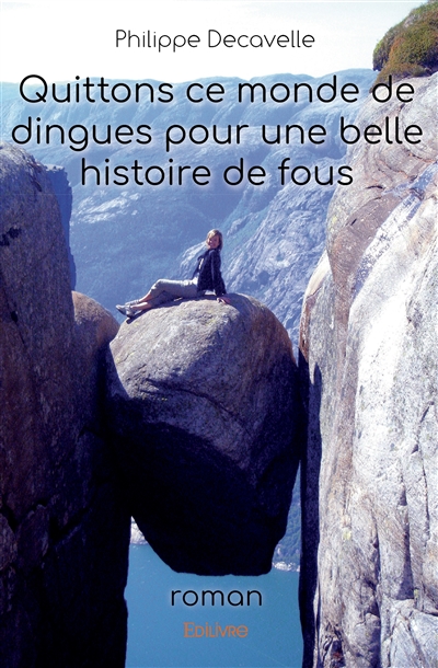 Quittons ce monde de...