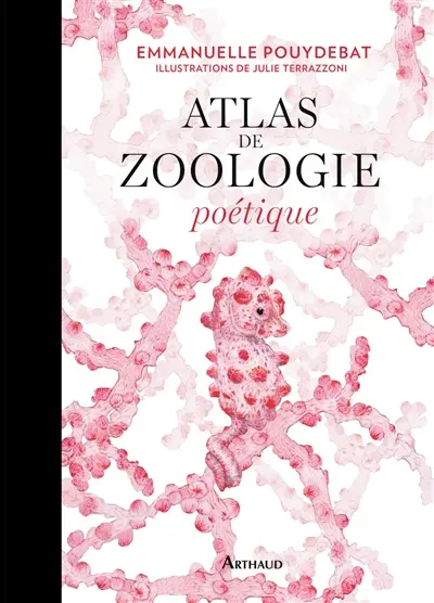Atlas de zoologie poétique