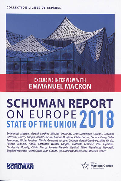 The state of the Union : Schuman report on Europe 2018