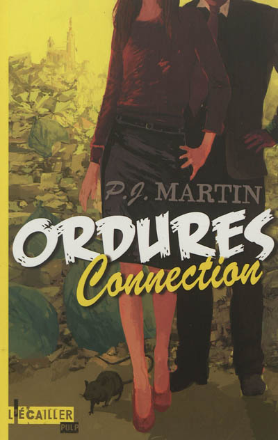 Ordures connection