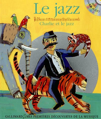 Le jazz - Charlie et le jazz