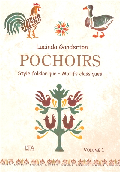 Pochoirs. Vol. 1. Style folklorique, motifs classiques