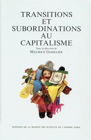 Transitions et subordinations au capitalisme