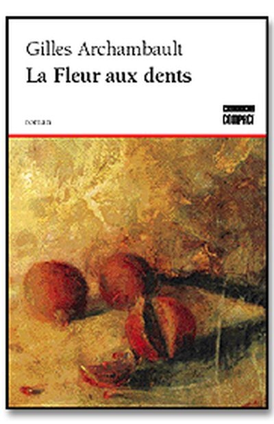 La fleur aux dents