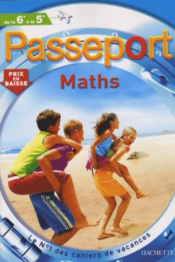 Passeport maths, de la 6e à la 5e