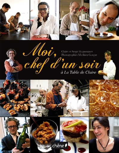 Moi, chef d'un soir à La table de Claire